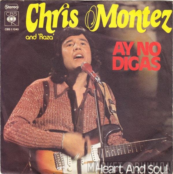 Chris Montez And Raza  - Ay No Digas