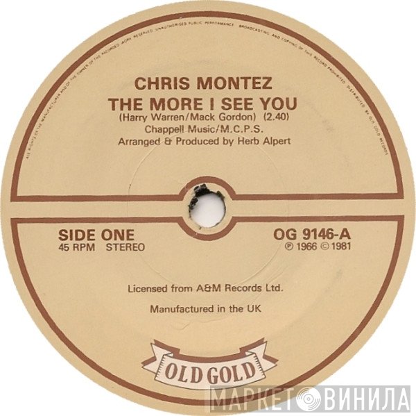 Chris Montez - The More I See You / There Will Never Be Another You