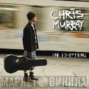 Chris Murray - One Everything