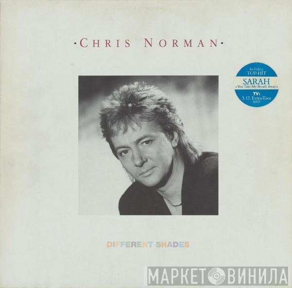 Chris Norman  - Different Shades