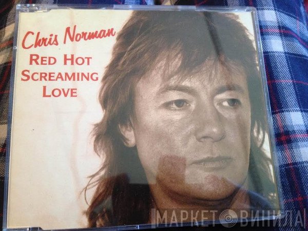 Chris Norman - Red Hot Screaming Love