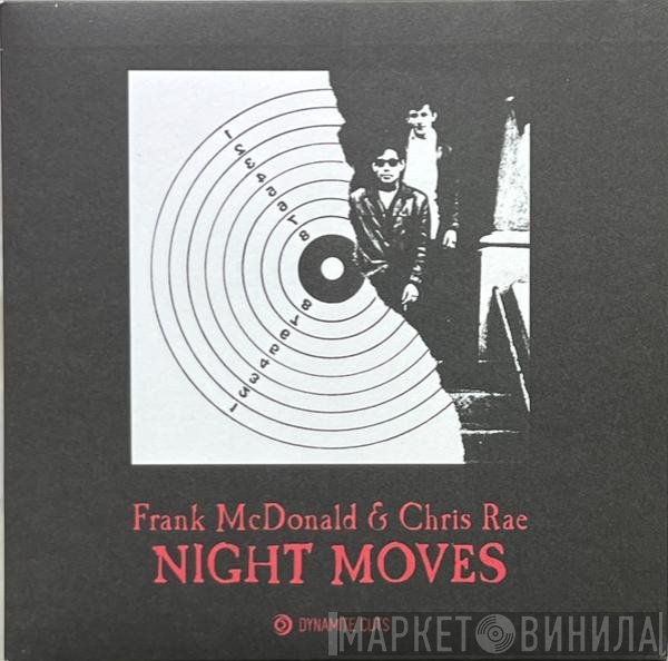 Chris Rae, Frank McDonald - Night Moves