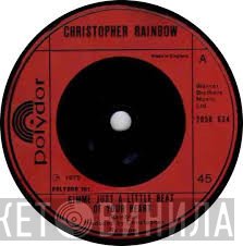 Chris Rainbow - Gimme Just A Little Beat Of Your Heart