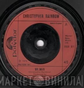 Chris Rainbow - Mr. Man