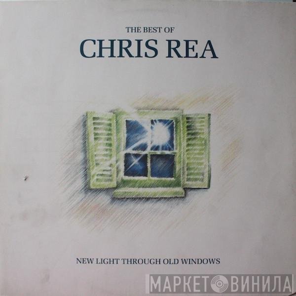 Chris Rea - ‎New Light Through Old Windows