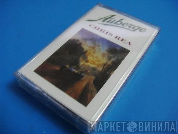 Chris Rea  - Auberge