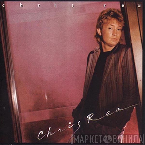 Chris Rea  - Chris Rea