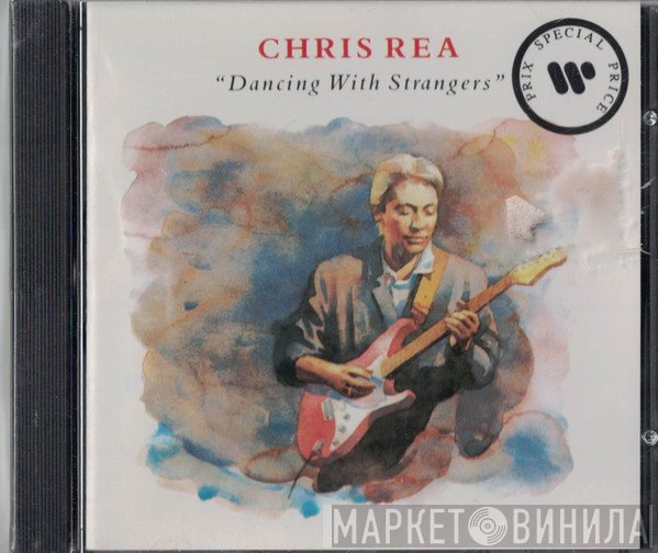 Chris Rea  - Dancing With Strangers