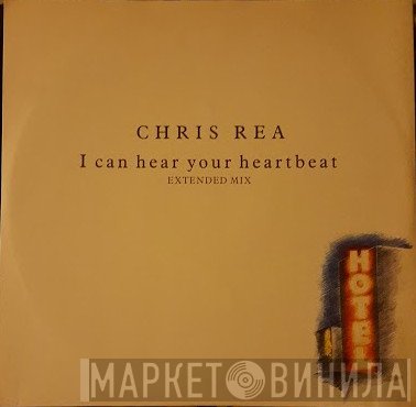 Chris Rea - I Can Hear Your Heartbeat