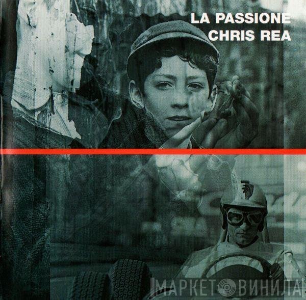 Chris Rea - La Passione