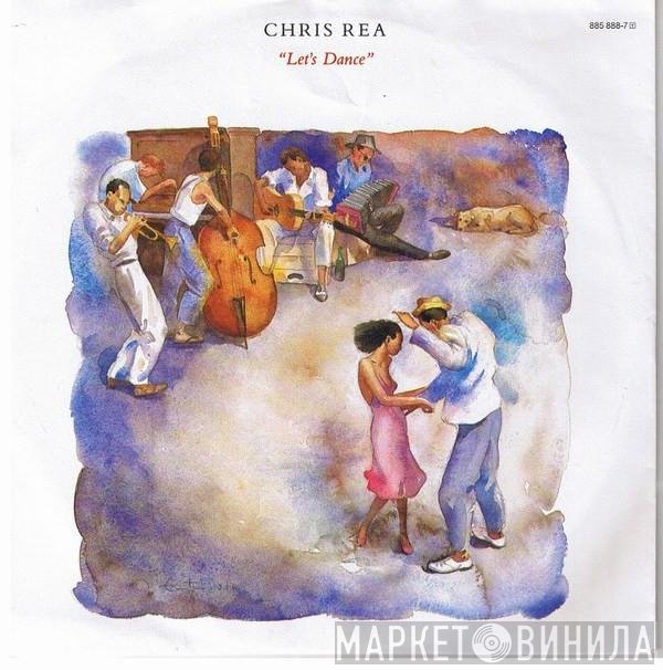 Chris Rea  - Let's Dance