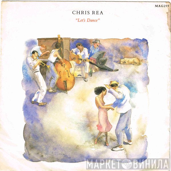 Chris Rea  - Let's Dance