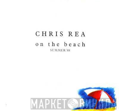Chris Rea - On The Beach (Summer '88)