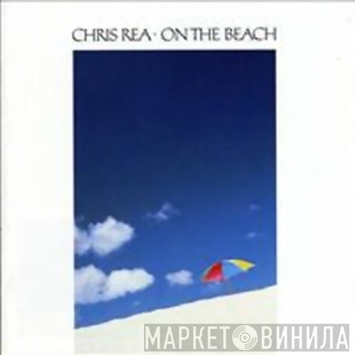Chris Rea - On The Beach