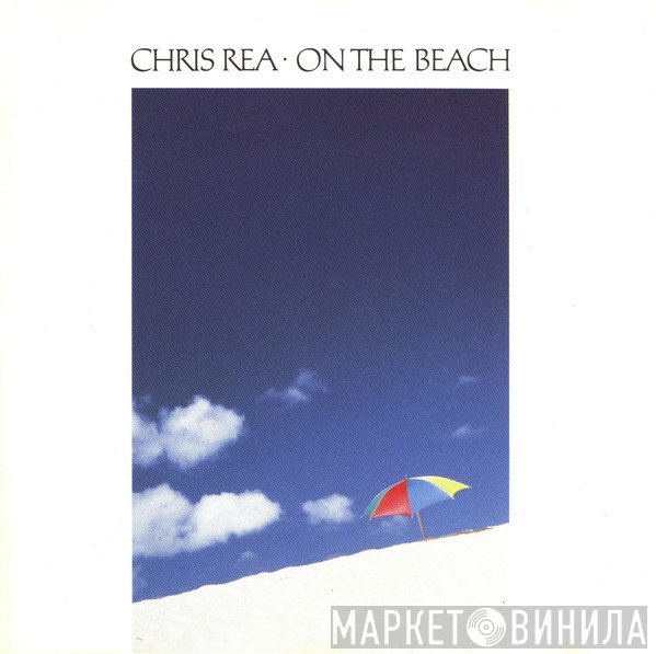 Chris Rea - On The Beach