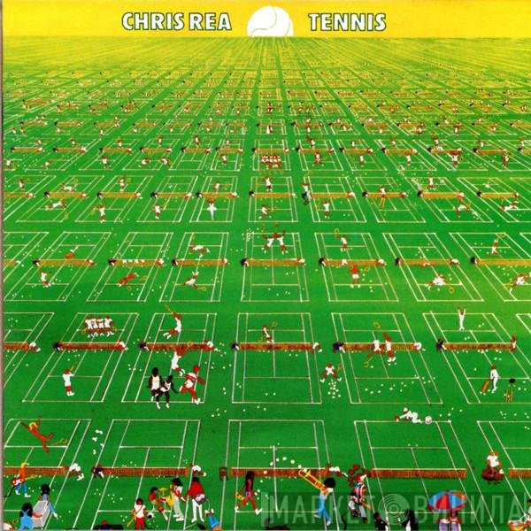 Chris Rea  - Tennis