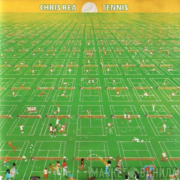 Chris Rea  - Tennis