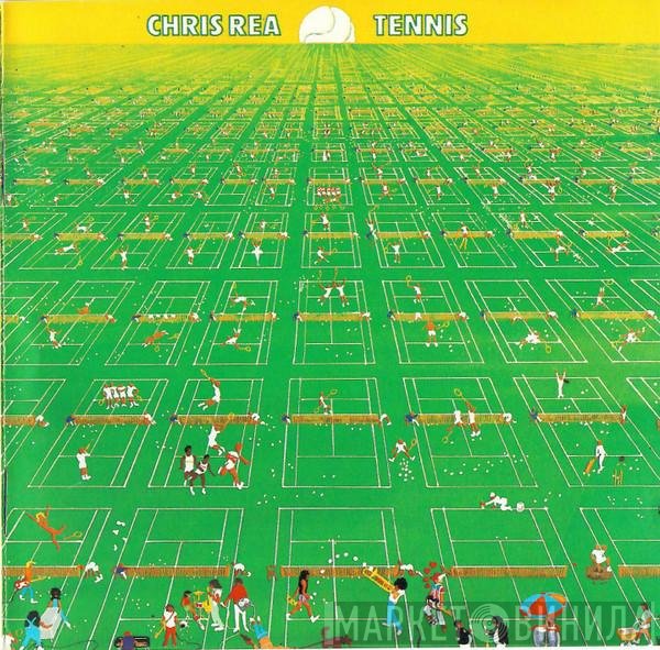 Chris Rea  - Tennis
