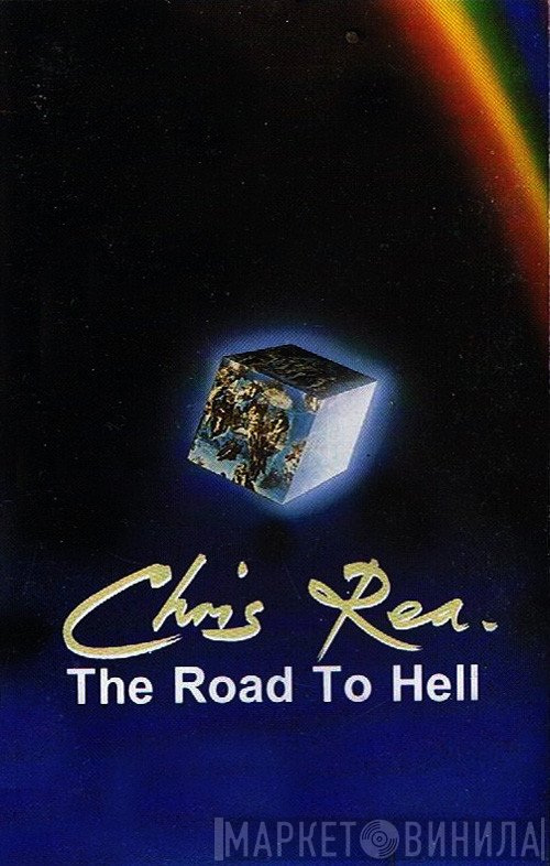 Chris Rea - The Road To Hell