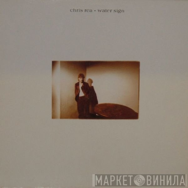 Chris Rea  - Water Sign