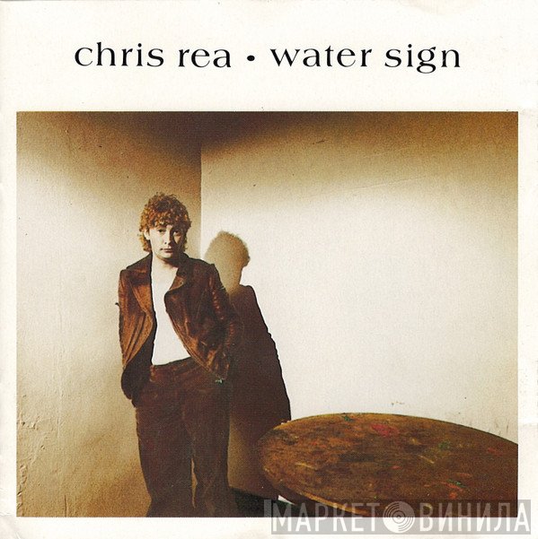 Chris Rea  - Water Sign