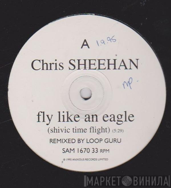 Chris Sheehan - Fly Like An Eagle