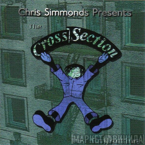 Chris Simmonds  - The Cross Section Collective