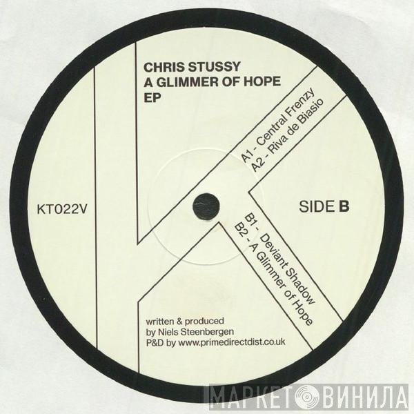 Chris Stussy - A Glimmer Of Hope EP