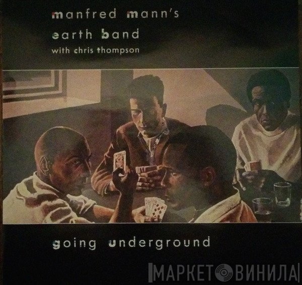Chris Thompson, Manfred Mann's Earth Band - Going Underground