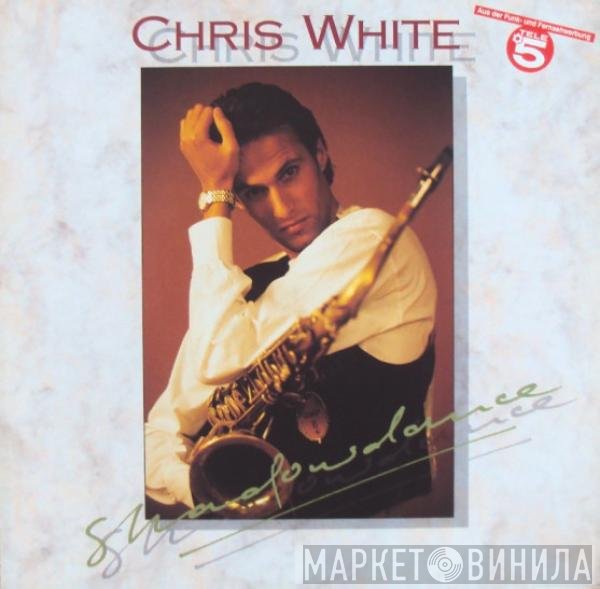 Chris White  - Shadowdance