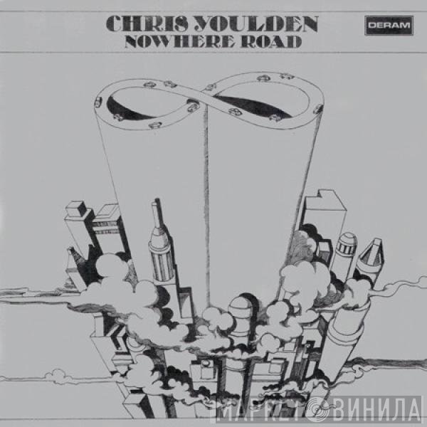 Chris Youlden - Nowhere Road