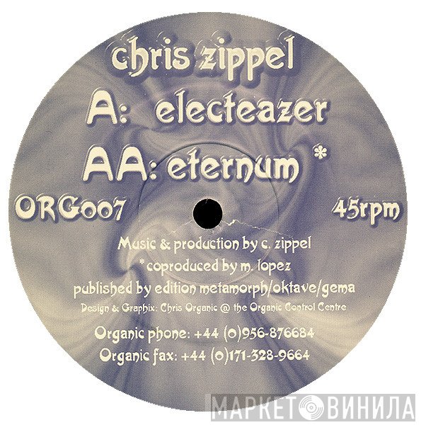 Chris Zippel  - Electeazer / Eternum