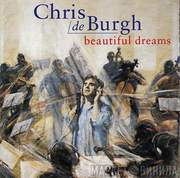 Chris de Burgh - Beautiful Dreams
