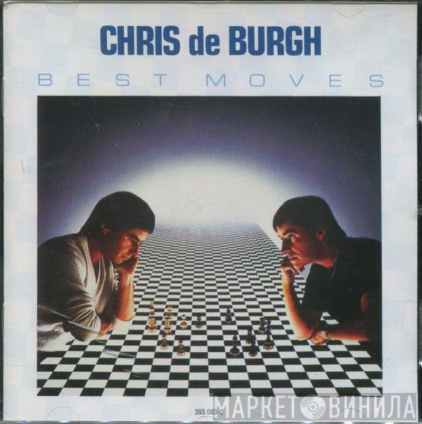 Chris de Burgh  - Best Moves