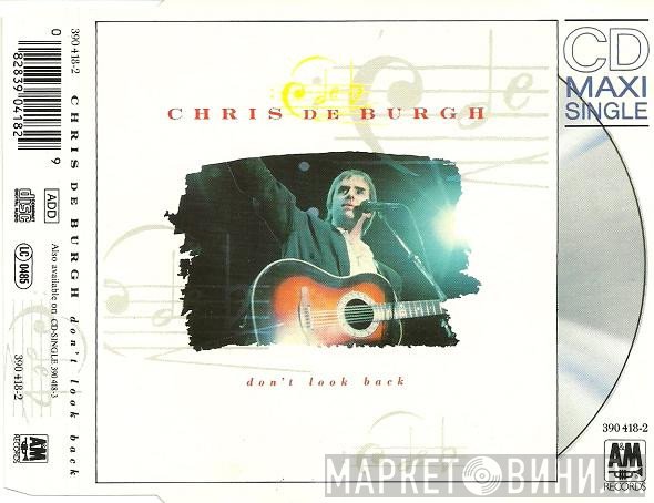 Chris de Burgh  - Don't Look Back