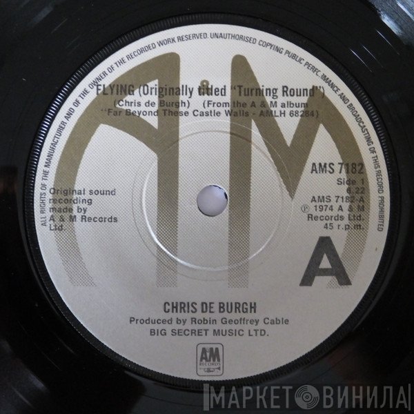 Chris de Burgh  - Flying (Turning Around)