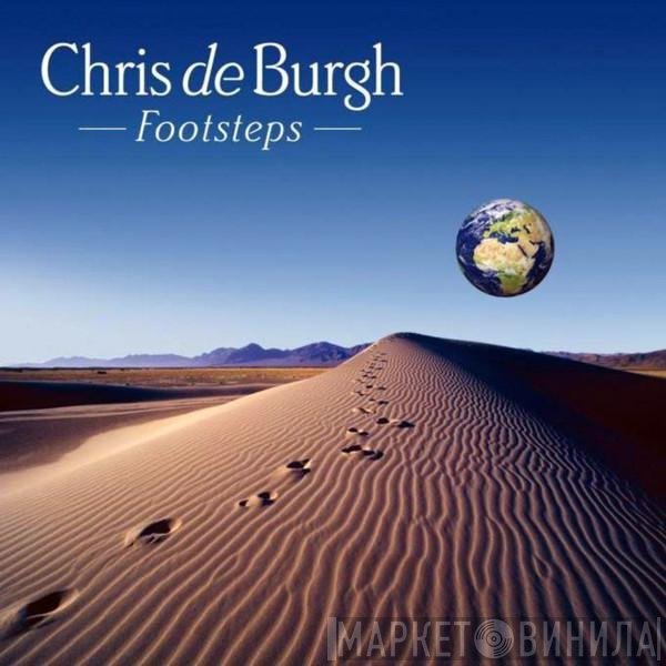 Chris de Burgh  - Footsteps