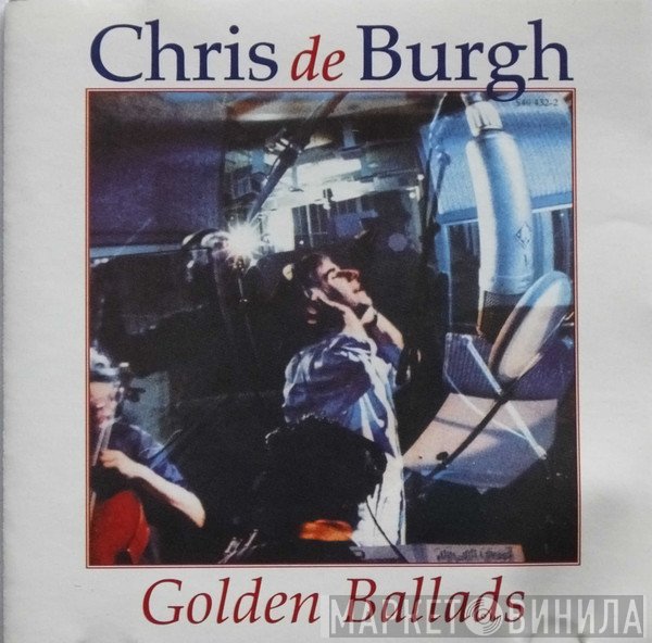 Chris de Burgh  - Golden Ballads