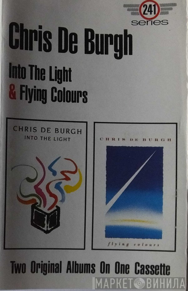 Chris de Burgh  - Into The Light & Flying Colour