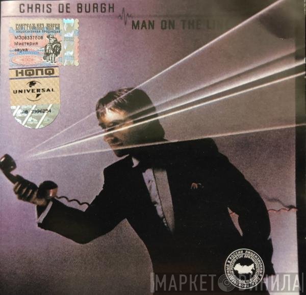 Chris de Burgh  - Man On The Line