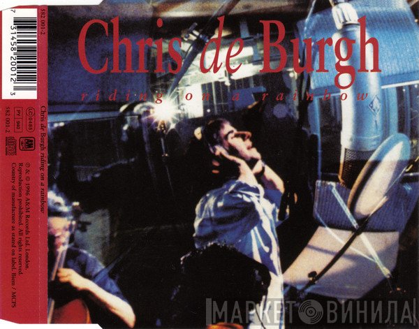 Chris de Burgh  - Riding On A Rainbow