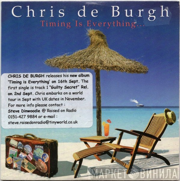 Chris de Burgh - Timing Is Everything...