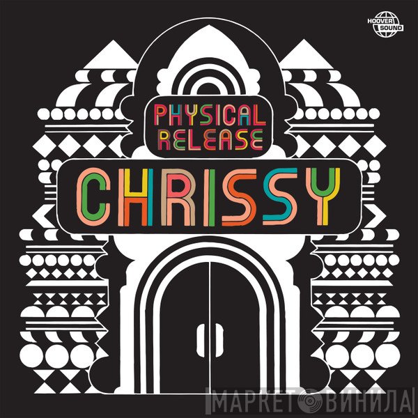 Chrissy - Physical Release