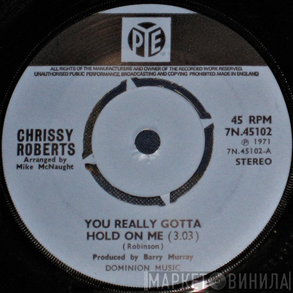 Chrissy Roberts - You Really Gotta Hold On Me