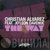 Christian Alvarez feat. Jo'leon Davenue  - The Way