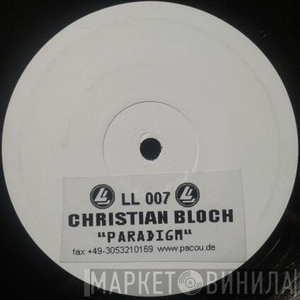 Christian Bloch  - Paradigm
