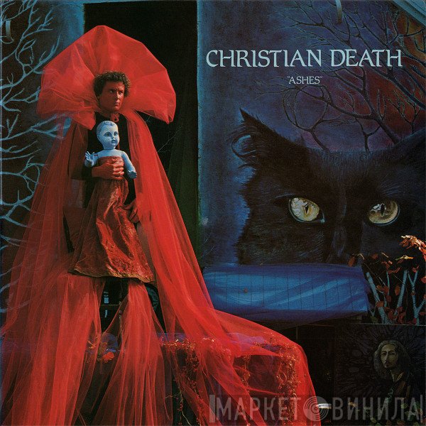 Christian Death  - "Ashes"