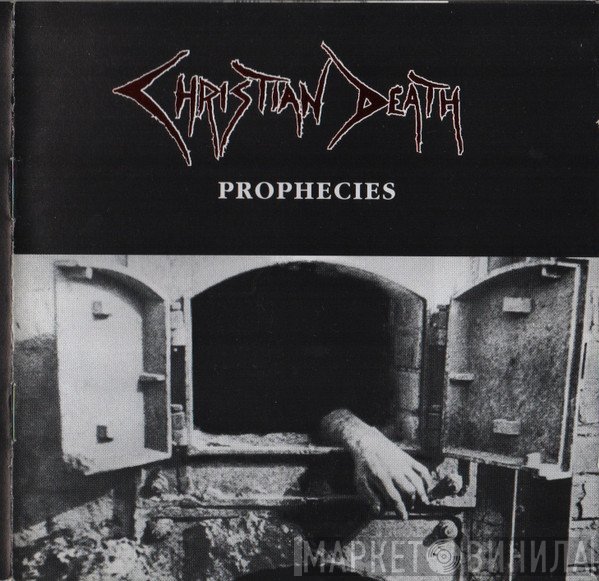Christian Death  - Prophecies