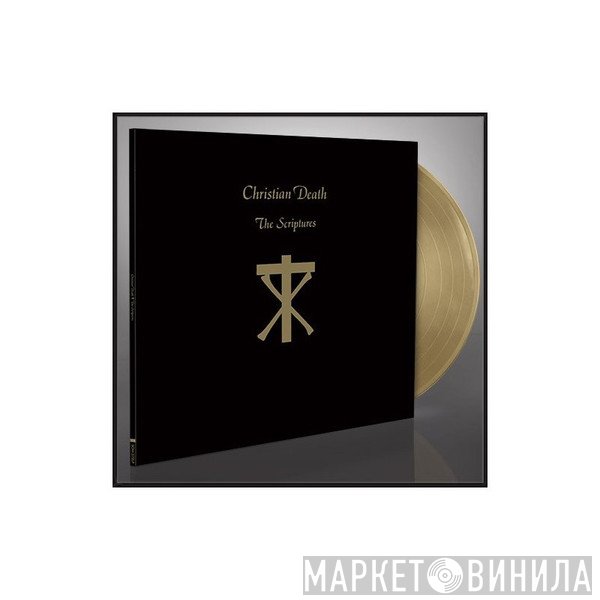Christian Death  - The Scriptures