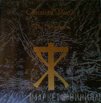 Christian Death  - The Scriptures